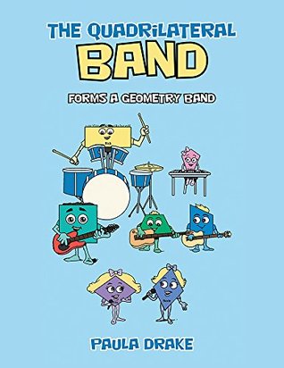 Download The Quadrilateral Band: forms a Geometry Band - Paula Drake file in ePub