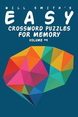 Download Will Smith Easy Crossword Puzzles For Memory - Volume 4 - Will Smith | ePub