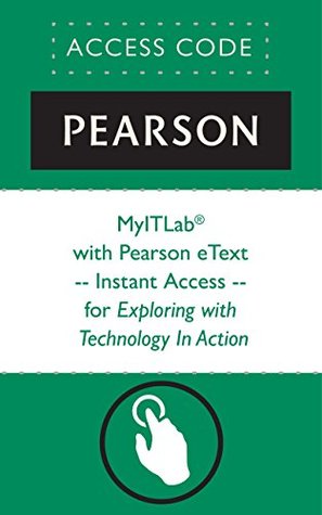 Read MyITLab® with Pearson eText -- Instant Access -- for Exploring with Technology In Action - Pearson Education file in ePub