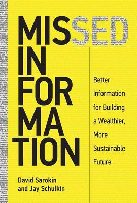 Read Missed Information: Better Information for Building a Wealthier, More Sustainable Future - David Sarokin file in PDF
