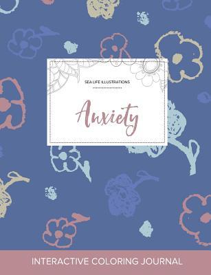 Download Adult Coloring Journal: Anxiety (Sea Life Illustrations, Simple Flowers) - Courtney Wegner file in ePub