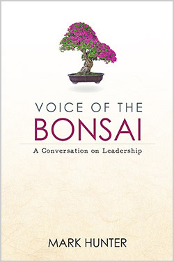 Download Voice of Bonsai: A conversation on Leadership - Mark Hunter file in PDF