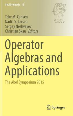 Download Operator Algebras and Applications: The Abel Symposium 2015 - Toke M Carlsen file in ePub