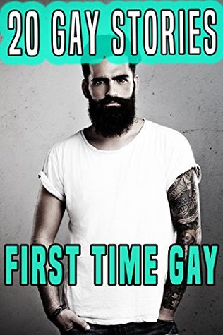 Read Online First Time Gay: 20 Gay Stories First Time Bundle Collection - Jessica Thrust | PDF