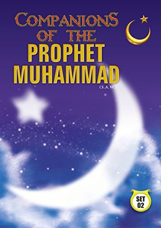 Full Download Companions of the Prophet Muhammad - Book 2 (Collection of Companions of the Prophet Muhammad) - Portrait Publishing | ePub