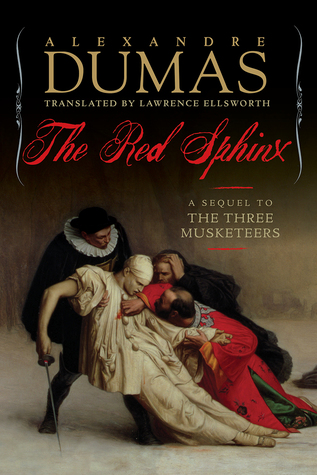 Read Online The Red Sphinx: A Sequel to The Three Musketeers - Alexandre Dumas | PDF