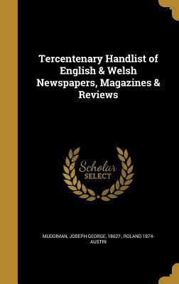 Download Tercentenary Handlist of English & Welsh Newspapers, Magazines & Reviews - Roland Austin file in PDF