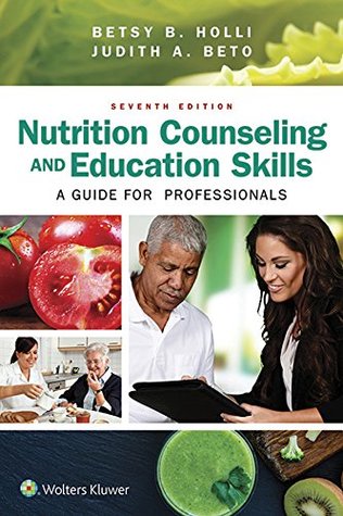 Download Nutrition Counseling and Education Skills: A Guide for Professionals - Judith Beto | ePub