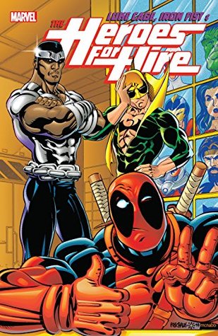 Full Download Luke Cage, Iron Fist, & The Heroes For Hire Vol. 2 (Heroes For Hire - John Ostrander | PDF