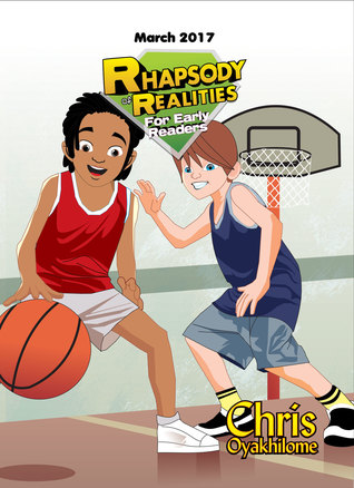 Read Online Rhapsody of Realities for Early Readers: March 2017 Edition - Chris Oyakhilome file in ePub