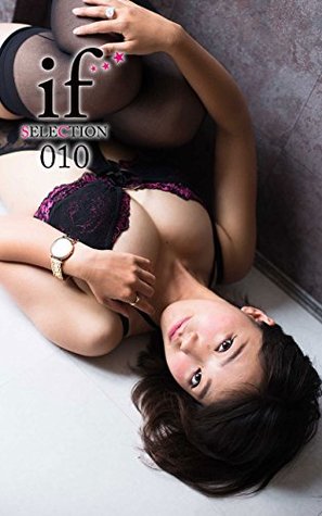 Read Online if SELECTION 010 -SAKURA MISAKI- (InnocentFactory) - InnocentFactory | ePub