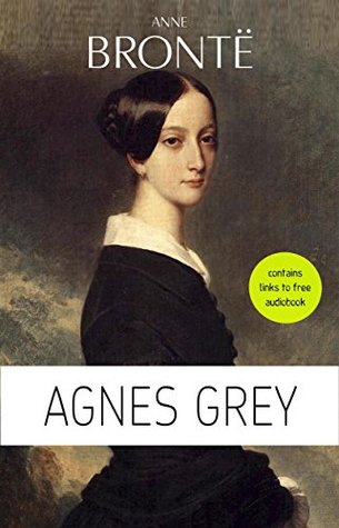 Full Download Anne Brontë: Agnes Grey [contains links to free audiobook] - Anne Brontë file in ePub