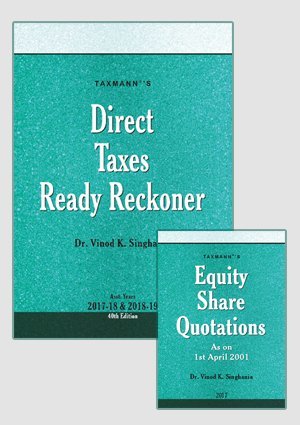 Read Direct Taxes Ready Reckoner with Equity Share Quotations (as on 1st April 2001) (40th Edition (Asst. Year 2017-18 & 2018-19)) - Vinod K. Singhania file in ePub