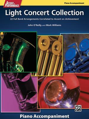 Read Accent on Performance Light Concert Collection: 22 Full Band Arrangements Correlated to Accent on Achievement (Piano) - John O'Reilly file in PDF