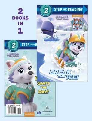Read Break the Ice!/Everest Saves the Day! (Paw Patrol) - Courtney Carbone | PDF