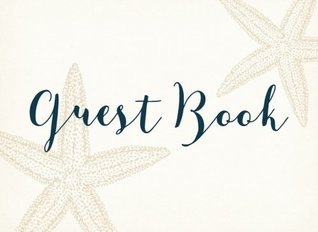 Download Guest Book: Starfish, Vacation House Guest Book, Beach House Guest Book -  file in ePub