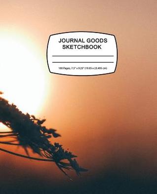 Download Journal Goods Sketchbook - Sun Flower: 7.5 X 9.25, Large Sketchbook Journal Drawing Book, 100 Pages for Sketching, Bullet Journal, Notes and More (Durable Cover) -  | ePub