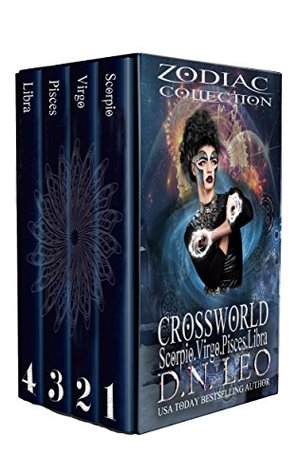 Full Download Crossworld - Zodiac Collection: Scorpio - Virgo - Pisces - Libra - D.N. Leo file in ePub
