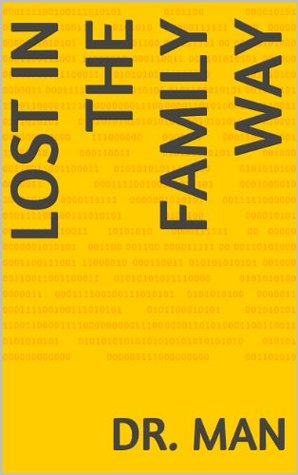 Download Lost in the family way (Pete Jackson Private Detective) - Dr. Man file in PDF