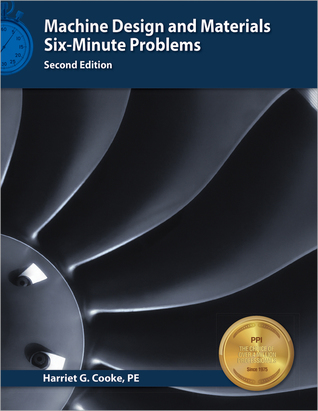 Download Machine Design and Materials Six-Minute Problems - Harriet G. Cooke | ePub