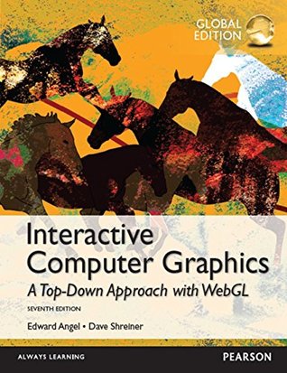 Full Download Interactive Computer Graphics: A Top-Down Approach with WebGL - Edward Angel | PDF