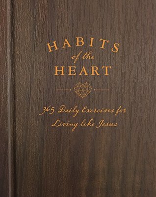 Download Habits of the Heart: 365 Daily Exercises for Living like Jesus - Katherine J. Butler file in PDF