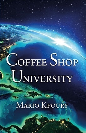 Download Coffee Shop University: A book about cross-cultural differences - Mario Kfoury file in PDF