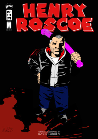 Read Online Henry Roscoe #2 [This Comic Belongs to Negan - Variant] - David Louden file in PDF
