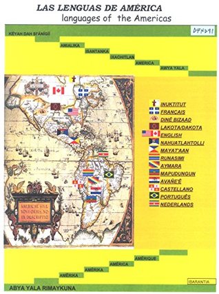Read LAS LENGUAS DE AMÉRICA.LANGUAGES OF THE AMERICAS: ABYA YALA RIMAYKUNA. - LUIS MATEO RODRÍGUEZ file in ePub