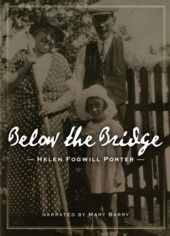 Read Below The Bridge: Memories of The South Side of St. John's - Helen Porter | ePub