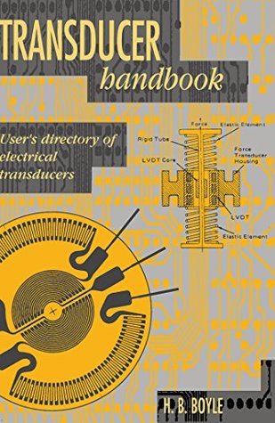 Read Transducer Handbook: User's Directory of Electrical Transducers - H B Boyle file in ePub