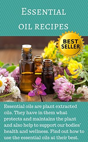 Download Essential oil recipes: Essential oils are plant extracted oils. They have in them what protects and maintains the plant and also help to support our bodies’ health and wellness. - Piero Loconte file in ePub