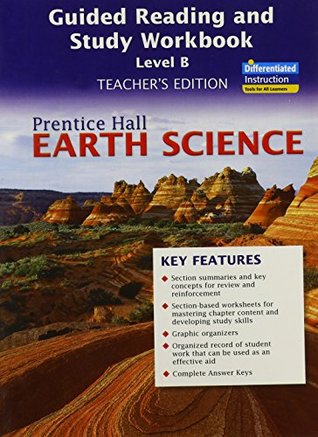 Read Earth Science Guided Reading and Study Workbook, Level B (Teacher's Edition) (NATL) - Pearson Education | PDF