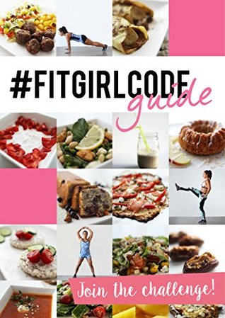 Read Fitgirlcode Guide: Lose weight with our 8 week Healthy Meal Plans and Full Body Workout Guide - Fitgirlcode Guide file in ePub