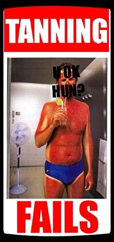 Read Online Memes: Tanning Fails: (With Funny Memes - Sun Burned Sausage-Brains, Funny Jokes) - Memes file in ePub