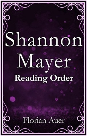 Read Shannon Mayer - Reading Order Book - Complete Series Companion Checklist - Florian Auer file in ePub