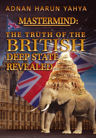 Download Mastermind: The Truth of the British Deep State Revealed - Harun Yahya file in ePub