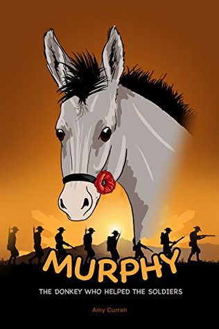 Download Murphy the Donkey who helped the Soldiers (Tales of Tails Book 3) - Amy Curran file in PDF