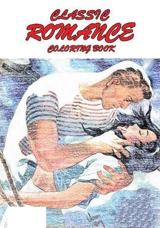 Read Online Classic Romance Coloring Book (Classic Comic Coloring Books) - Mike Gagnon file in ePub