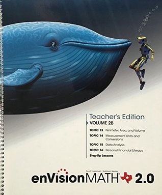 Read Online Texas - enVisionMATH 2.0 - Grade 5 - Teacher's Edition - Volume 2B - Pearson | ePub