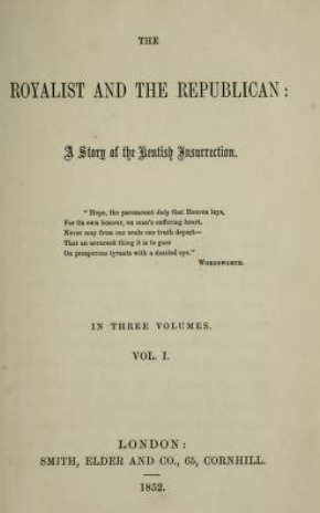 Read The Royalist and the Republican: A Story of the Kentish Insurrection: 1 - Royalist file in PDF