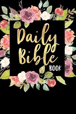 Full Download Daily Bible Book: Blank Prayer Journal, 6 X 9, 108 Lined Pages -  | PDF