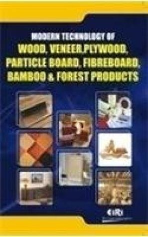 Download Modern Technology of Wood Veneer Plywood Particle Board Fibreboard Bamboo and Forest Products [Paperback] [Jan 01, 2017] EIRI - EIRI file in ePub