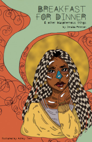 Full Download Breakfast for Dinner & Other Blasphemous Things - Zenaida Peterson file in ePub