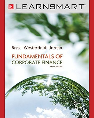 Read Online LSC (PURDUE UNIV WEST LAFAYETTE) MGMT 31000: Connect Plus Finance with Learnsmart 1 Semester Access Card for Fundamentals of Corporate Finance, Purdue - McGraw-Hill Higher Education file in ePub