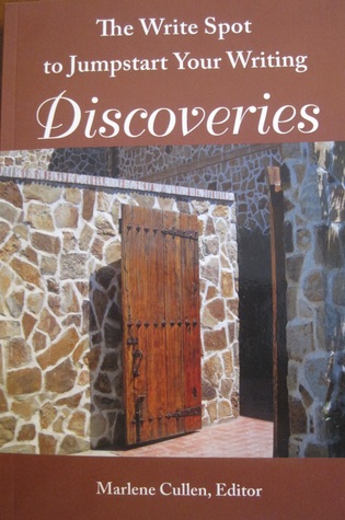 Full Download The Write Spot to Jumpstart Your Writing: Discoveries (The Write Spot #1) - Marlene Cullen | PDF