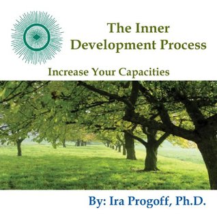 Full Download The Inner Development Process (Progoff Lecture Series) - Ira Progoff file in ePub