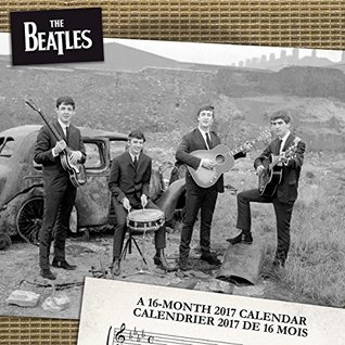 Read Trends International 2017 Bilingual Wall Calendar, September 2016 - December 2017, 11.5 x 11.5, The Beatles -  file in PDF