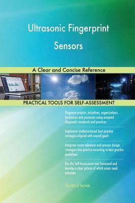 Read Ultrasonic Fingerprint Sensors A Clear and Concise Reference - Gerardus Blokdyk file in ePub