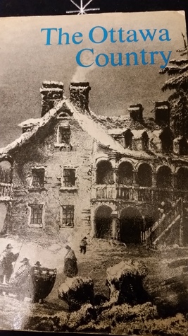 Full Download The Ottawa Country: A historical guide to the National Capital Region - Courtney C. J. Bond file in ePub